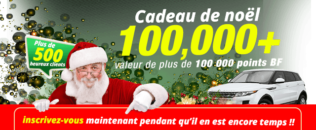 Cadeau de noël valeur de plus de 100,000 points BF