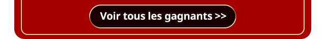 Voir tous les gagnants