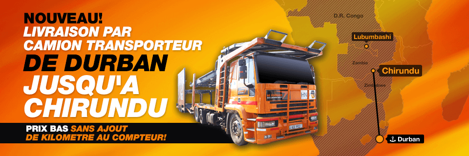 NOUVEAU! LIVRAISON PAR CAMION TRANSPORTEUR DE DURBAN JUSQU'A CHIRUNDU