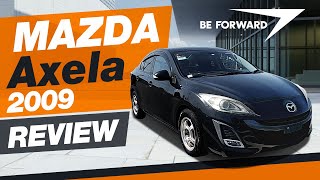 Mazda Axela 2009 | Car Review