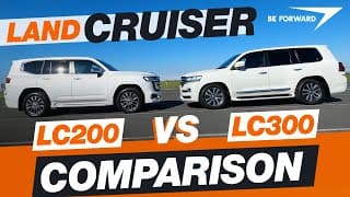 Comparison : Toyota Land Cruiser 200 VS 300 - Ultimate Buyer’s Guide
