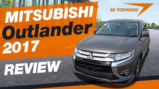 Mitsubishi Outlander 2017 | Car Review