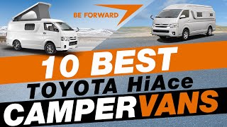 10 BEST of Toyota HIACE Camper VANs | BE FORWARD