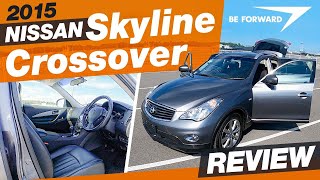 Nissan Skyline Crossover 2015 | Car Review