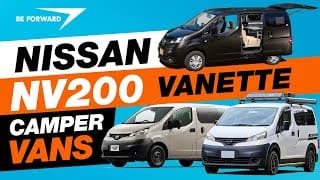 Nissan NV200 Camper VANs - Top 5 Japanese conversions| BE FORWARD Japanese Camper Series