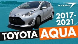 Toyota Aqua 2017 - 21 Review: Unmatched Fuel Efficiency for 5 Passengers | detailed review