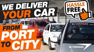 We Deliver Your Car from Port to City